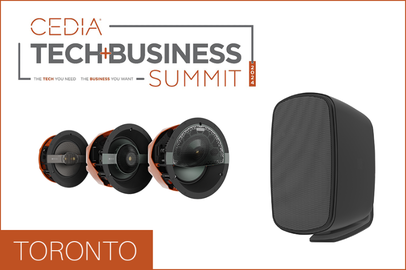 Join Us At The CEDIA Tech Summit In Toronto! Join Us At The CEDIA Tech Summit In Toronto!